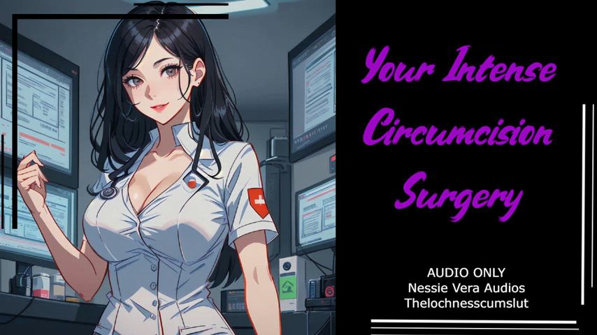 NEW AUDIO!! Your Intense Circumcision Surgery