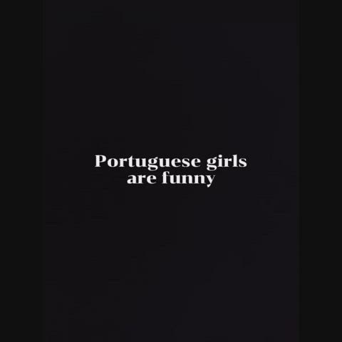 Portuguese girls lie real bad