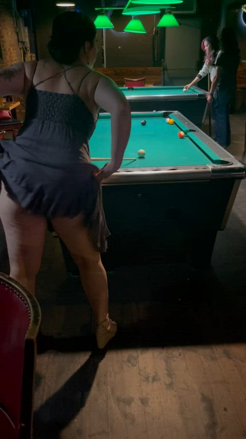 How to win every game of pool: 1. Put your panties in your partner’s pocket 2.