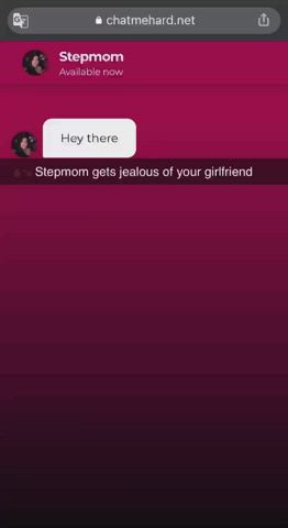 Stepmom gets jealous of your new girlfriend
