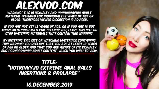 Hotkinkyjo extreme anal balls insertions, ass fisting & prolapse