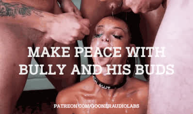 Make peace with Bully and his buds.