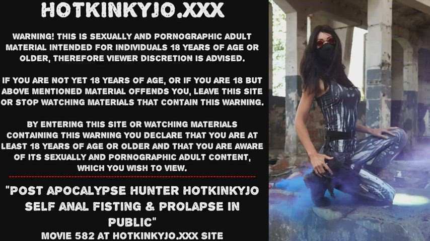 Post apocalypse hunter Hotkinkyjo self anal fisting &amp; prolapse in public
