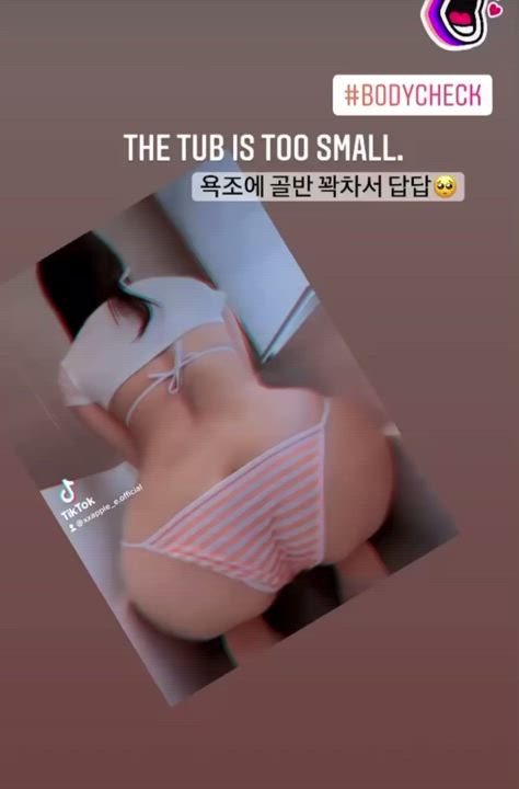 Tub and a big booty Korean girl is what I like. 🍑🥵