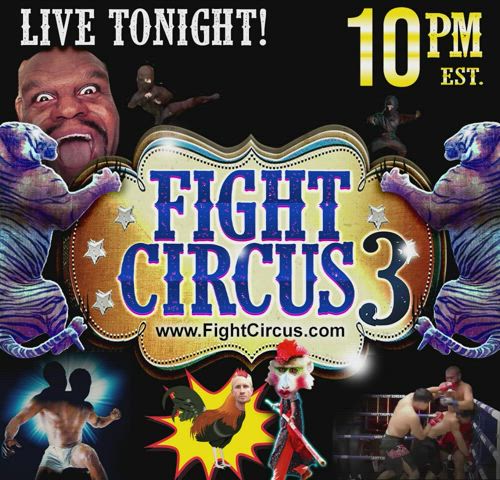 FightCircus is live @ 10pm!!!
