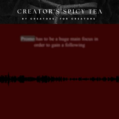 Going to start sharing some snippets here and there from Creators Spicy Tea, the