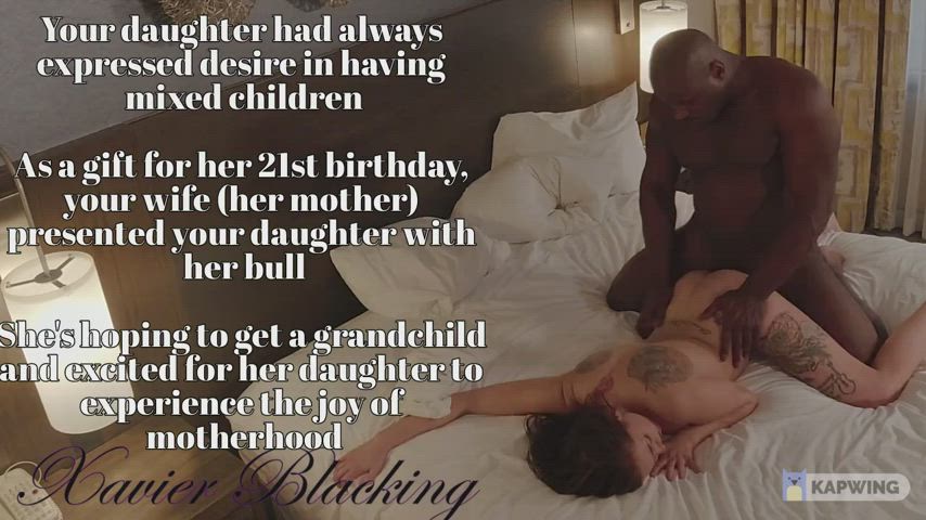 Your daughter gets bred by her mother's bull on her 21st birthday