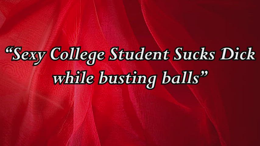 Sexy Mexican College student sucking cock and busting balls - Link on first comment
