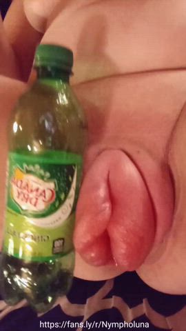 [F]ucking my fat juicy cunt with a soda bottle