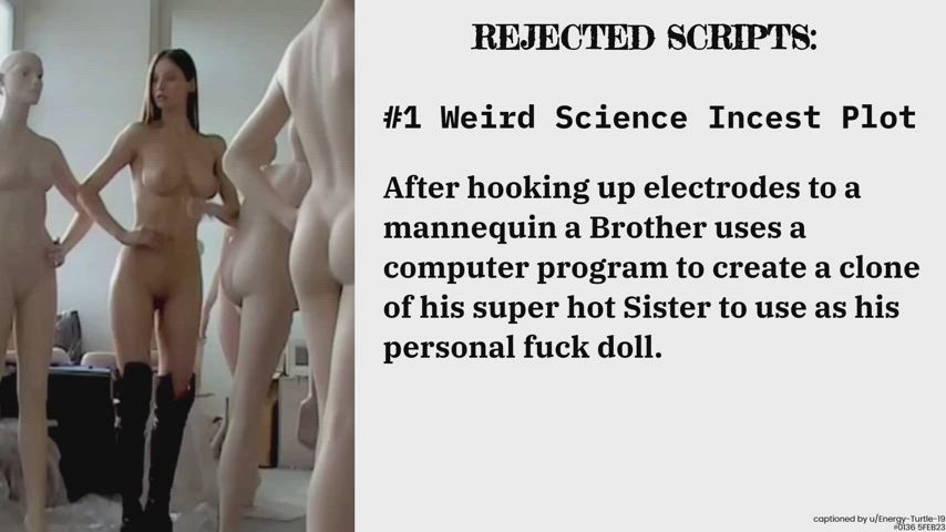 [B/S] REJECTED SCRIPTS: #1 Weird Science Incest Plot