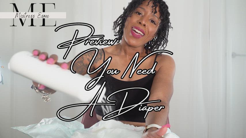 amateur diaper ebony mistress esme mom step-mom clip