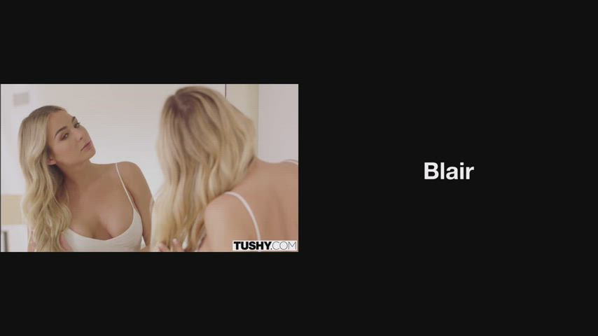 Blair Williams - Tushy vs Tushy Raw