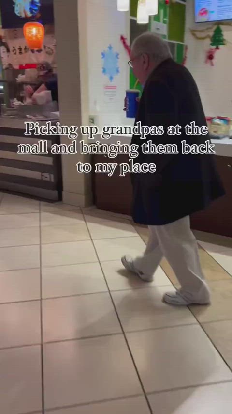 She likes to pickup old guys at the mall to fuck