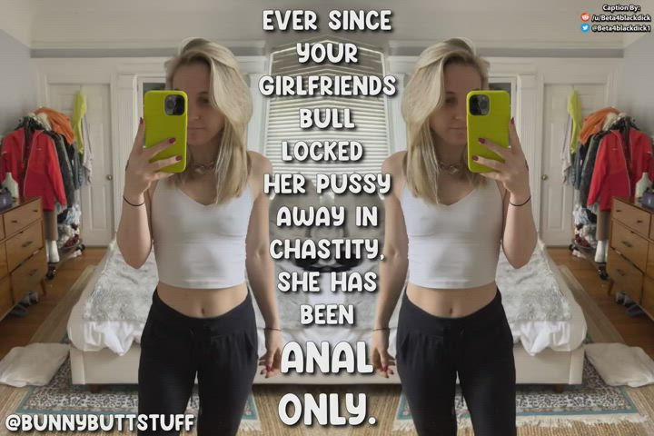 ANAL ONLY... but not for you.