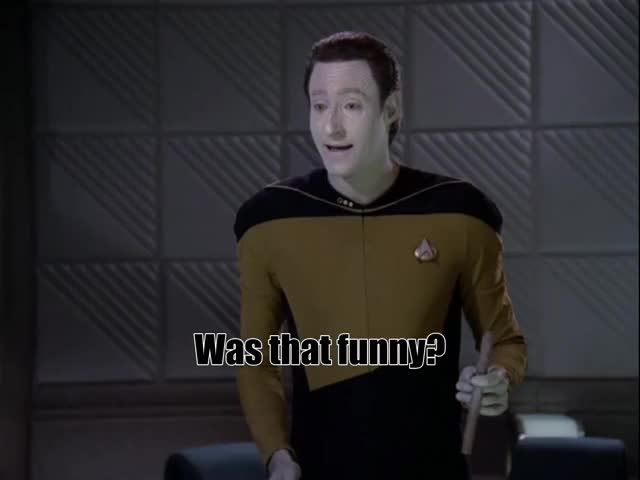 Data asks Guinan if he's funny zoomer
