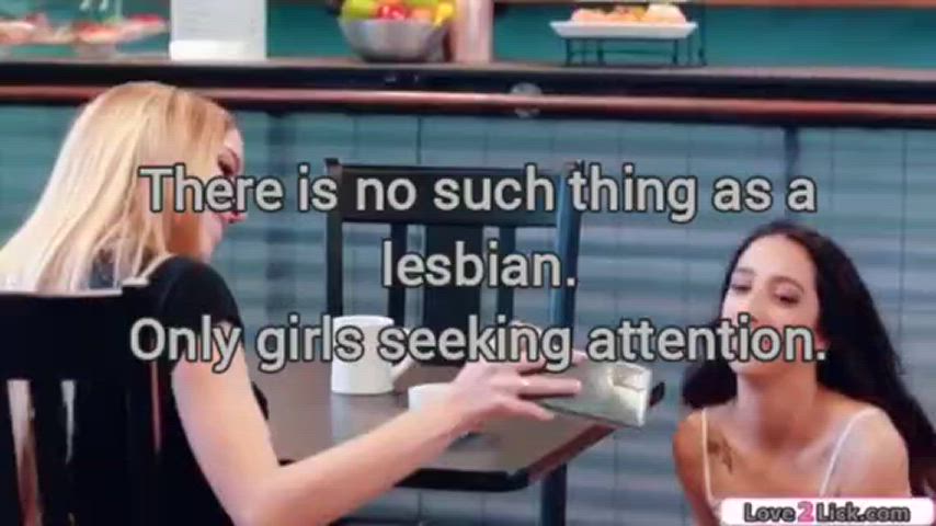 No such thing as lesbians