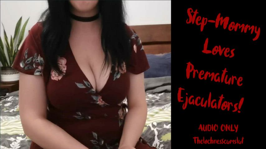 NEW VIDEO!! Mommy Loves Premature Ejaculators