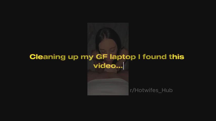 never check your GF laptop