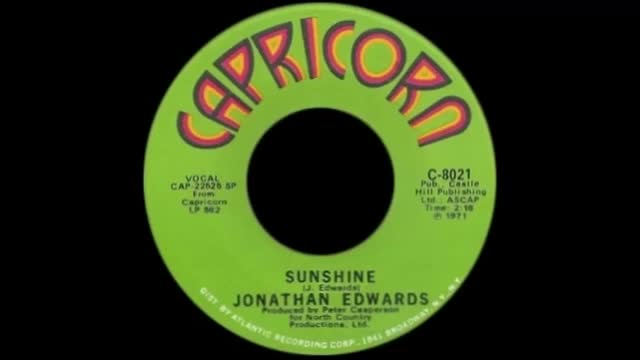 Jonathan Edwards - Sunshine (Go Away Today)