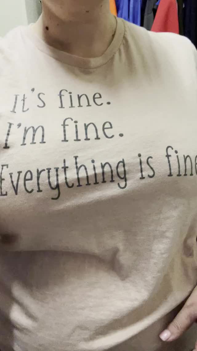 Everything is fine (f41)