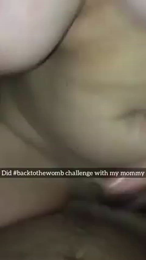 #backtothewombofmommy