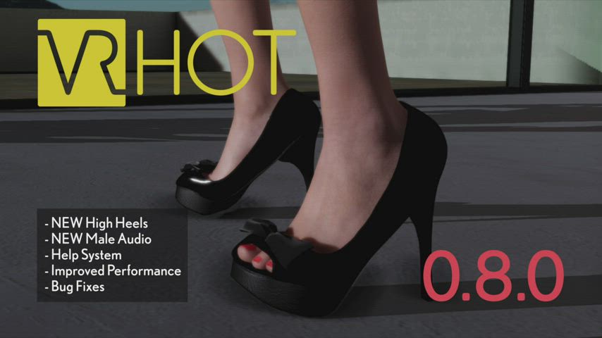 VR HOT 0.8.0 - High Heels, improved Cloth Sim, Male Voice and more!