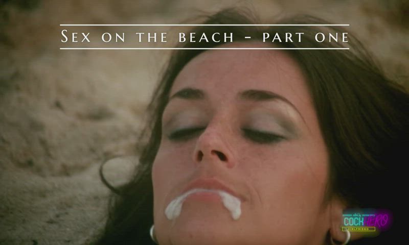 Sex on the Beach - part 1 [rCockheroGirlfriend239]