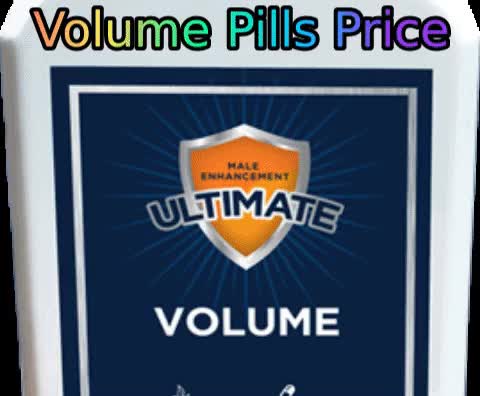 Volume Pills Price