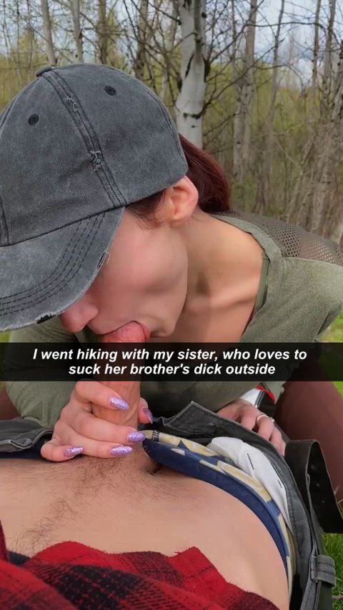 I went hiking with my sister