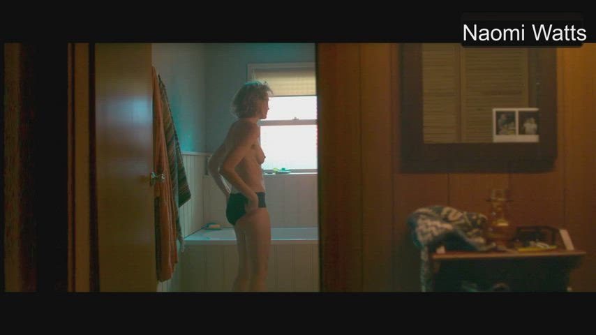 Ass Bathroom Celebrity Cinema Erect Nipples Naomi Watts Natural Tits clip