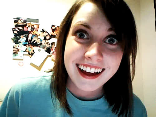 Maybe I am crazy, but I find Laina Morris a/k/a the Overly Attached Girlfriend meme