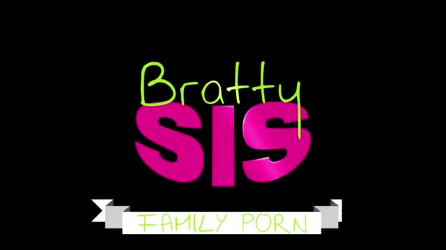 Bratty Sis Taking Cock She Needed it - Teenpussyx.com
