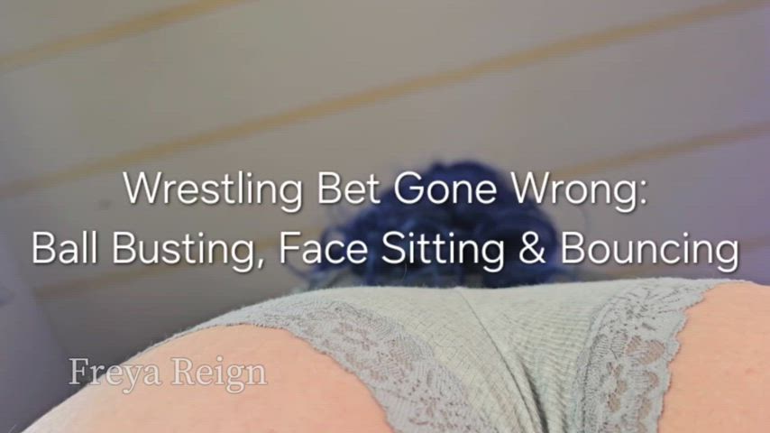 Wrestling Bet Gone Wrong: Ball Busting Face Sitting and Bouncing