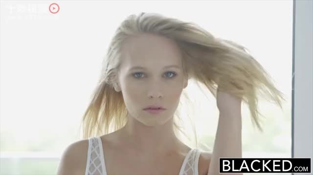020-Blacked-Dakota James-Blonde Teen First Experience With Big Black C**k 少女黑屌初体验