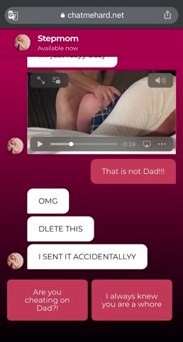 When she accidentally sends you a video... and that's not your Dad on it [Vol 2]