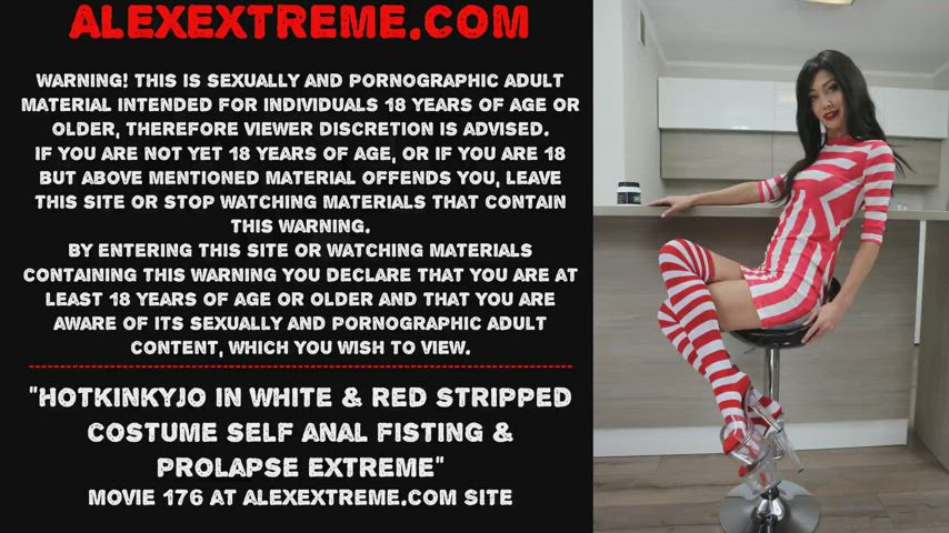 Hotkinkyjo in white &amp; red stripped costume self anal fisting &amp; prolapse