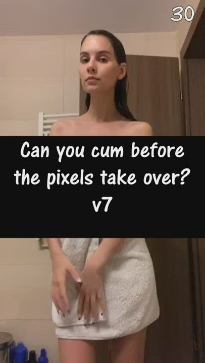 Can you cum before the pixels take over? v7