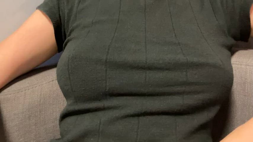My boobs have that ~jiggle~