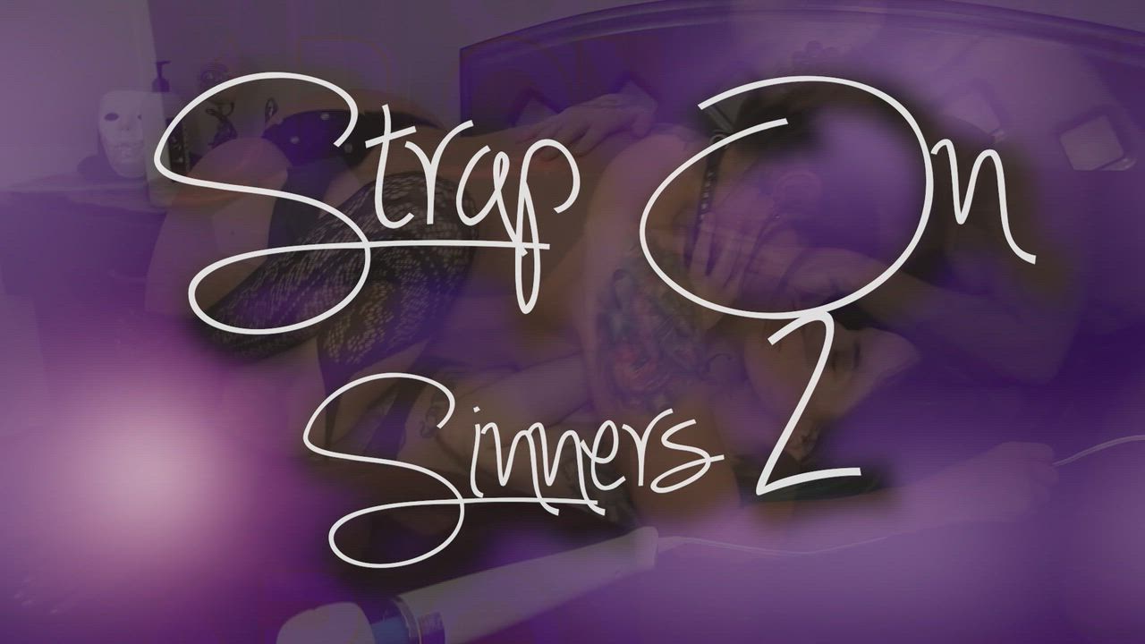 Trailer for Sinn's newest film Strap On Sinners 2: Anal Edition.