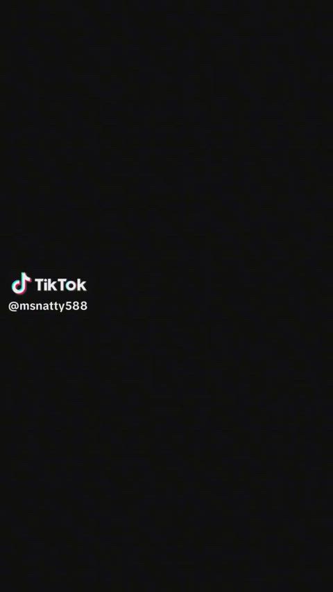 Ms_Natty - More tiktok flash vids on my TT likes