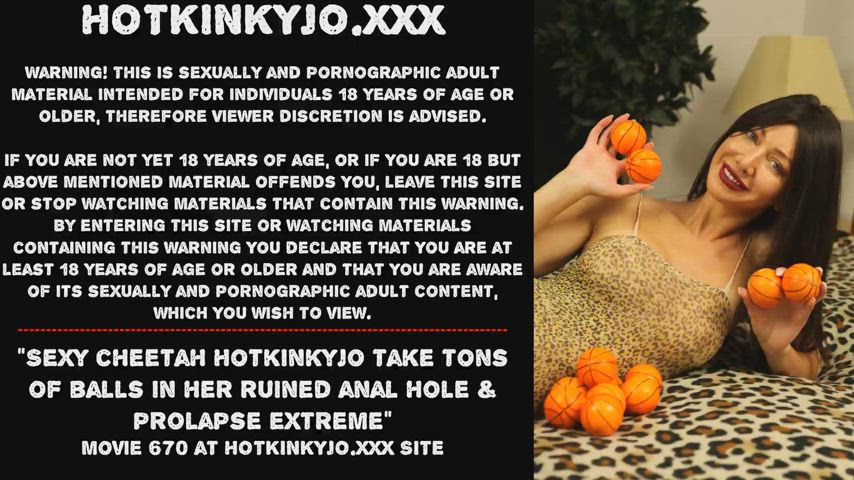 Sexy cheetah Hotkinkyjo take tons of balls in her ruined anal hole & prolapse