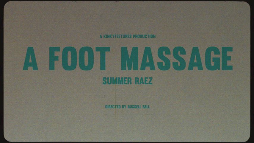 Summer Raez Foot Massage and Foot Worship