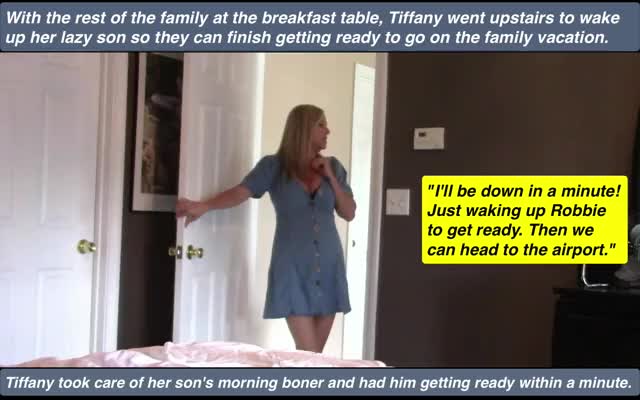 Tiffany needed to get her son moving before so they start running late to the airport.