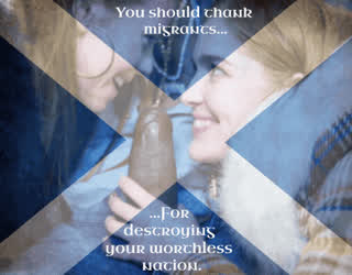 To be clear, Redheaded Scottish sluts who aren't willing to suck foreign cock are