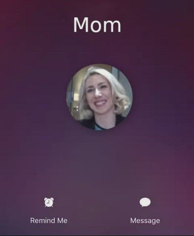 [SOUND] Will mom EVER learn to use the phone like a human being?!