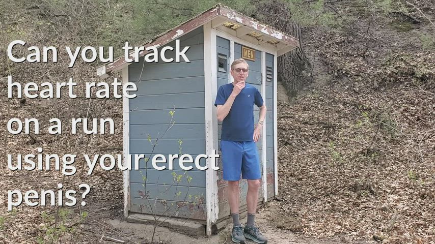 Can you track heart rate on a run using your erect penis?