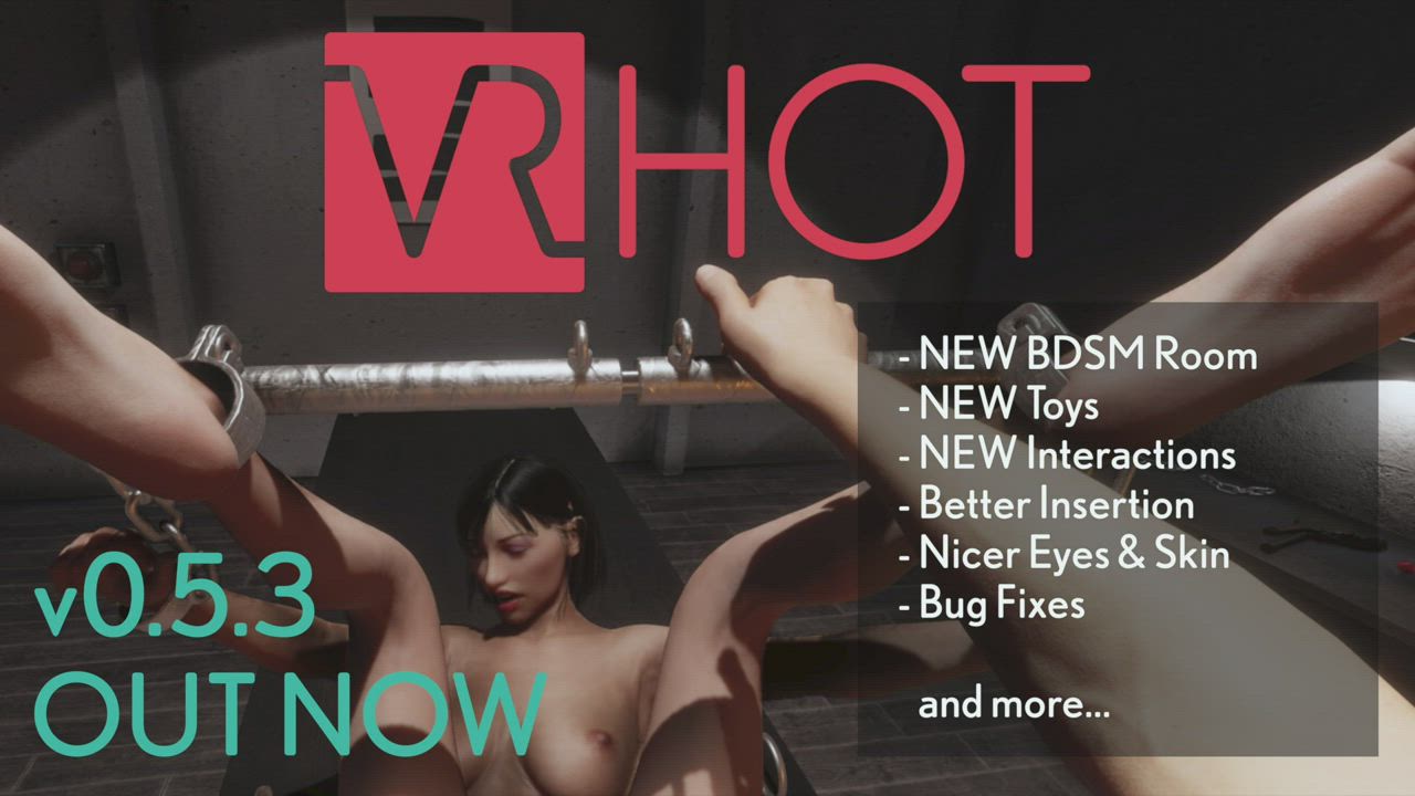 VR HOT - 0.5.3 out now!