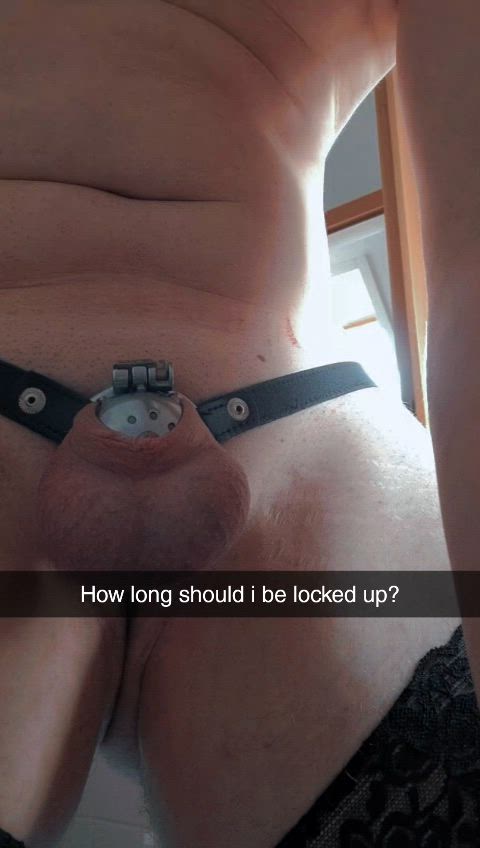 How longe should i stay locked up?
