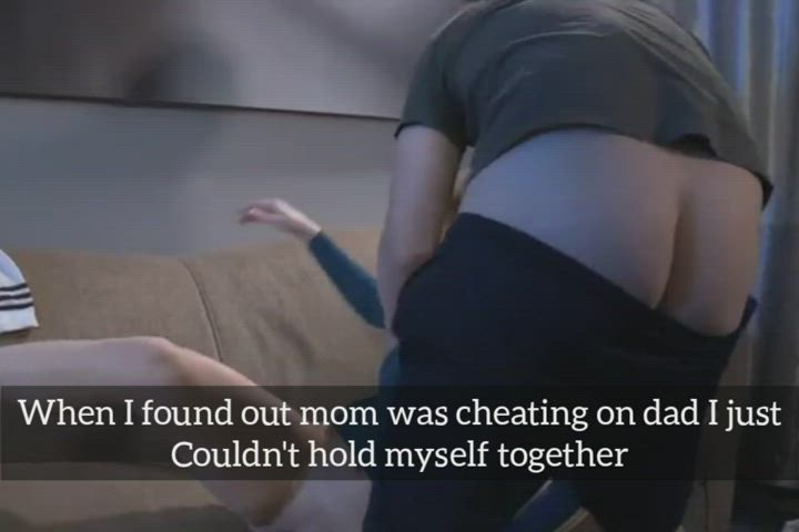 found out about my mom cheating