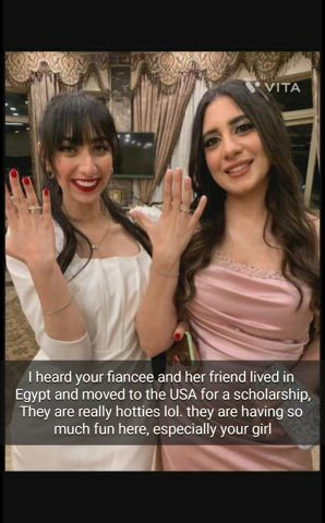 Your egyptian fiancee and her friend had fun with me in USA